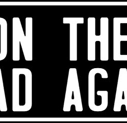 ON THE ROAD AGAIN Novelty Number Plate