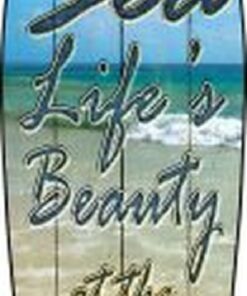 Sea Life's Beauty at the Beach Metal Surfboard Sign