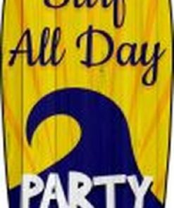 Beach Party Surf All Day Metal Surfboard Sign