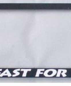 TOO FAST FOR FEAR Number Plate Frame Surround