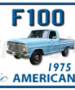 FORD F100 Trucks 1971, 1975, 1979 Novelty Number Plate