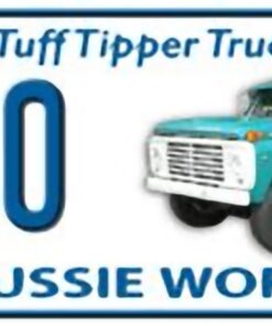 FORD F750 1 Tuff Tipper Truck Novelty Number Plate