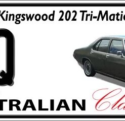 HOLDEN HQ Kingswood 202 Tri-Matic Novelty Number Plate