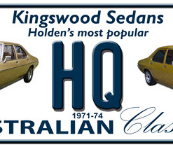 HOLDEN HQ Kingswood Sedans Novelty Number Plate