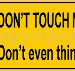 DON'T TOUCH MY TOOLS Novelty Number Plate
